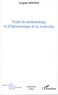 Grégoire Biyogo - Traité de méthodologie et d'épistémologie de la recherche - Introduction aux modèles quinaires.