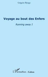 Voyage au bout des Enfers