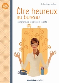 Etre heureux au bureau