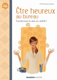 Etre heureux au bureau