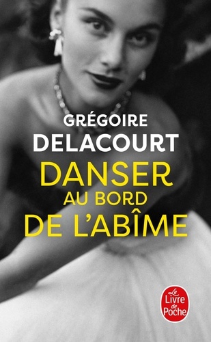 Danser au bord de l'abîme - Occasion