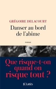 Télécharger des manuels complets gratuitement Danser au bord de l'abîme in French