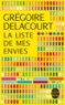Grégoire Delacourt - La Liste de mes envies.