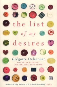 Grégoire Delacourt - The list of my desires.