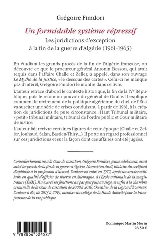 Un formidable système répressif. Les juridictions d'exception à la fin de la guerre d'Algérie (1961-1963)