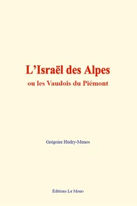 L'Israël des Alpes