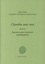 Chambres avec vues. Précédé de Arguments pour un graveur (mythographies)