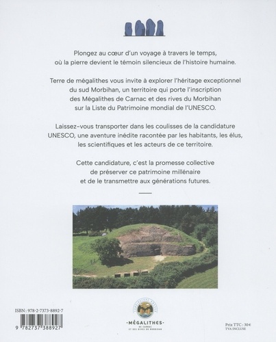 Terre de mégalithes. Carnac et les rives du Morbihan