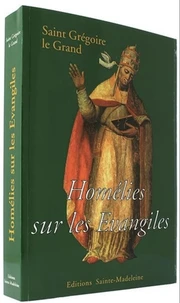 Homélies sur les Evangiles