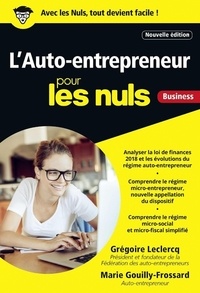 Grégoire Leclercq et Marie Gouilly-Frossard - L'auto-entrepreneur pour les nuls business.