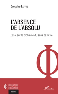 L'absence de l'absolu