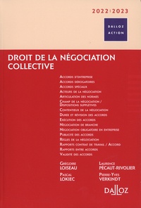 Grégoire Loiseau et Pascal Lokiec - Droit de la négociation collective.