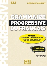 Grammaire progressive du français A1.1 débutant complet