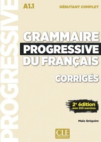 Grammaire progressive du français A1.1 débutant complet