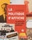 La politique s'affiche. Petits récits de nos murs politiques