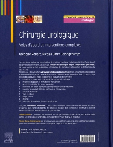 Chirurgie urologique. Volume 2, Voies d'abord et interventions complexes