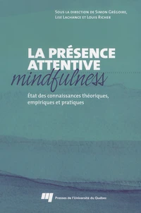 Présence attentive mindfulness
