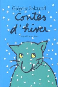 Grégoire Solotareff - Contes D'Hiver.