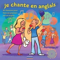 Grégoire Vallancien - Je chante en anglais - 40 chansons pour faire ses premiers pas en anglais. 1 CD audio