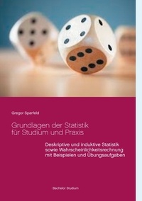 Gregor Sparfeld - Grundlagen der Statistik für Studium und Praxis.