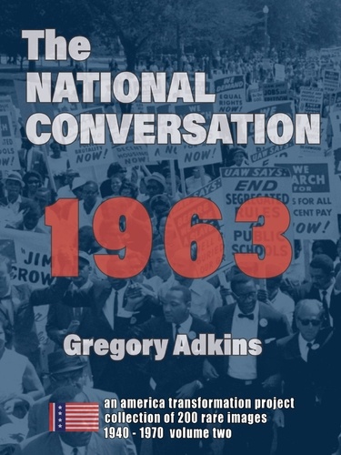  gregory adkins - 1963 - The National Conversation, #2.