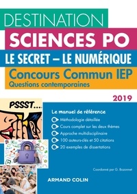 Grégory Bozonnet - Destination Sciences Po - Le Secret, Le Numérique - Concours commun IEP.