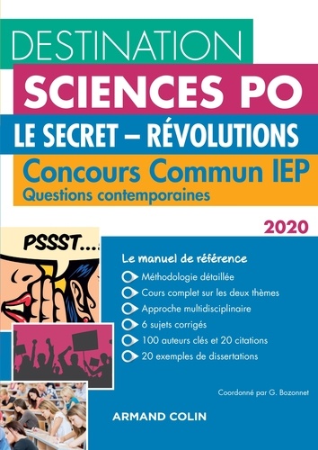 Grégory Bozonnet et Pascal Bernard - Destination Sciences Po Questions contemporaines 2020 - Le secret - Révolutions - Concours commun IEP.