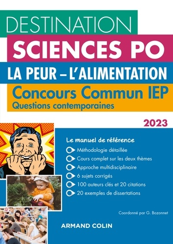 Destination Sciences Po Questions contemporaines 2023 - Concours commun IEP. La Peur. L'alimentation