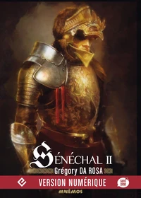 Sénéchal Tome 2