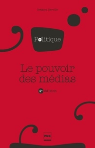 Téléchargement gratuit de livres électroniques en format pdf Le pouvoir des médias en francais par Grégory Derville