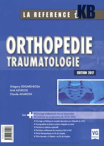 Grégory Edgard-Rosa et Arié Azuelos - Orthopédie Traumatologie.