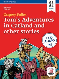 Toms adventures in catland and other stories - Niveau A1-A2.pdf