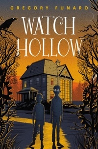 Gregory Funaro et Matthew Griffin - Watch Hollow.