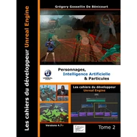 Les cahiers d'Unreal Engine