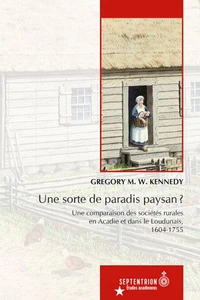 Une sorte de paradis paysan ?