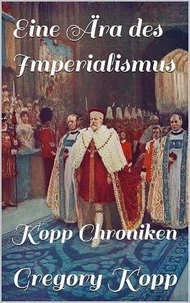 Eine Ära des Imperialismus