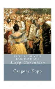 Eine Spur Von Königshaus