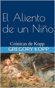 El Aliento de un Niño