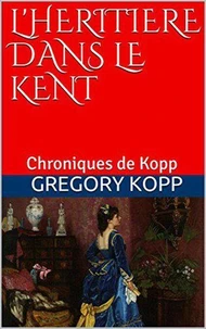 L'héritière dans le Kent