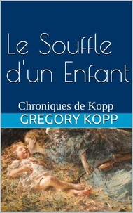 Le Souffle d'un Enfant