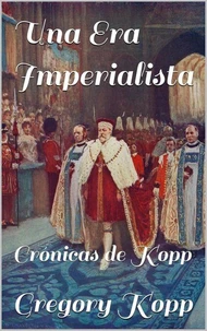 Una Era Imperialista