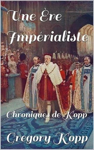 Une Ère Impérialiste