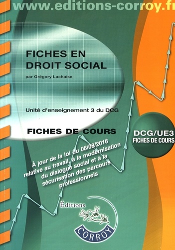 Grégory Lachaise - Droit social UE 3 du DCG - Fiches.