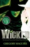 Gregory Maguire - Wicked.