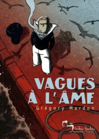 Grégory Mardon - Vagues à l'âme.