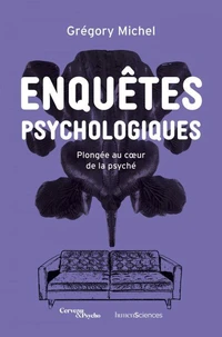 Enquêtes psychologiques