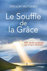 Le souffle de la Grâce