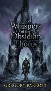 Whispers of the Obsidian Thorne