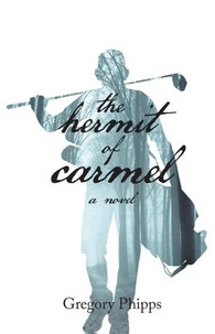 The Hermit of Carmel