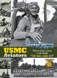 Grégory Pons - USMC aviators, marine corps airmen in the pacific 1941-1945.